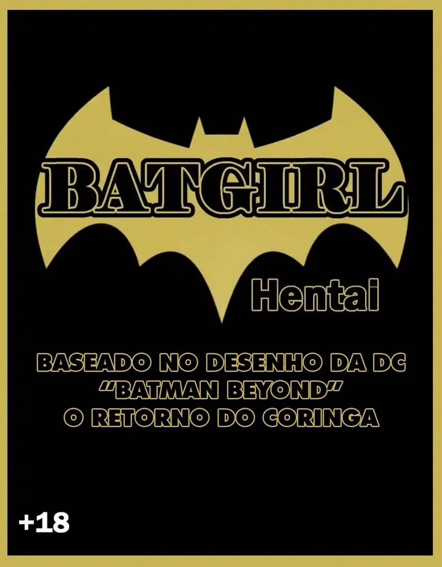 Batgirl 1, Batman Beyond – Heróis Porno – Sem Cortes Batgirl 1, Batman Beyond – Heróis Porno – Sem Cortes