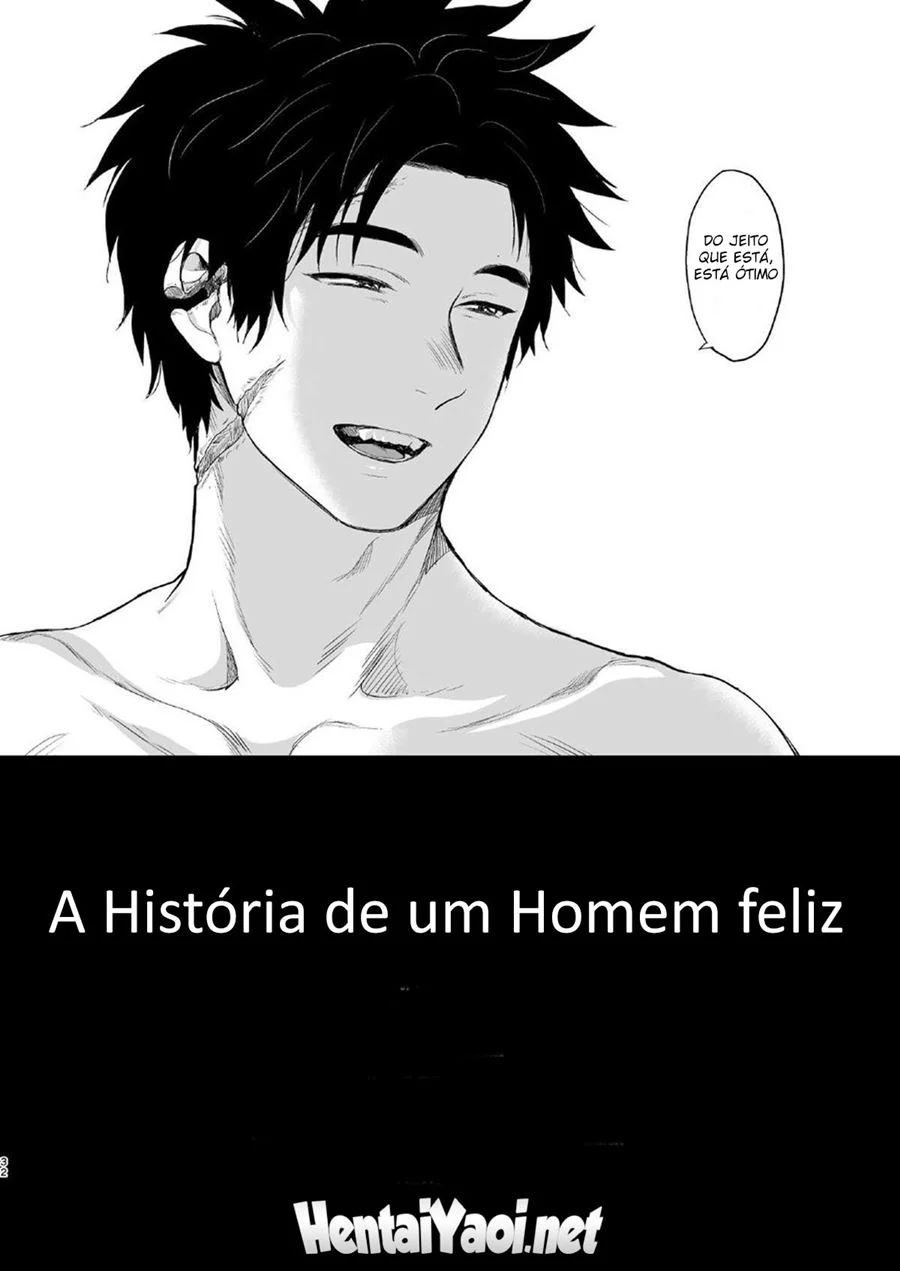 A História de um Homem Feliz – Yaoi Hentai – Sem Censura