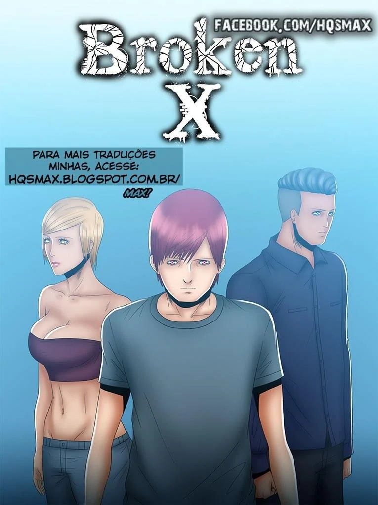 Broken X 02 – Super HQ – Versão em Português Broken X 02 – Super HQ – Versão em Português