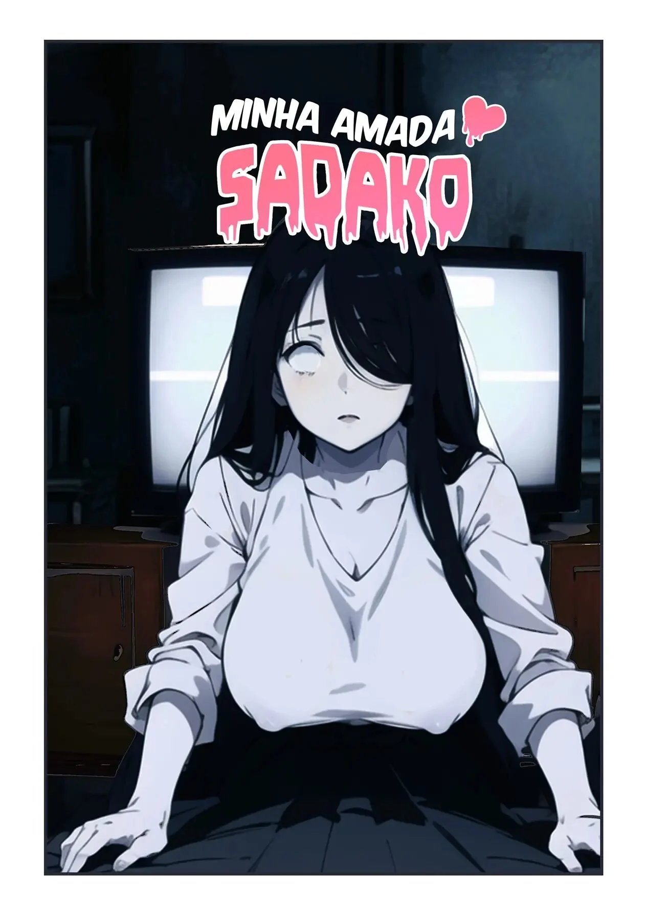 Sua Amiga Sadako: Fetiche Explícito e Putaria nos Quadrinhos Sua Amiga Sadako: Fetiche Explícito e Putaria nos Quadrinhos